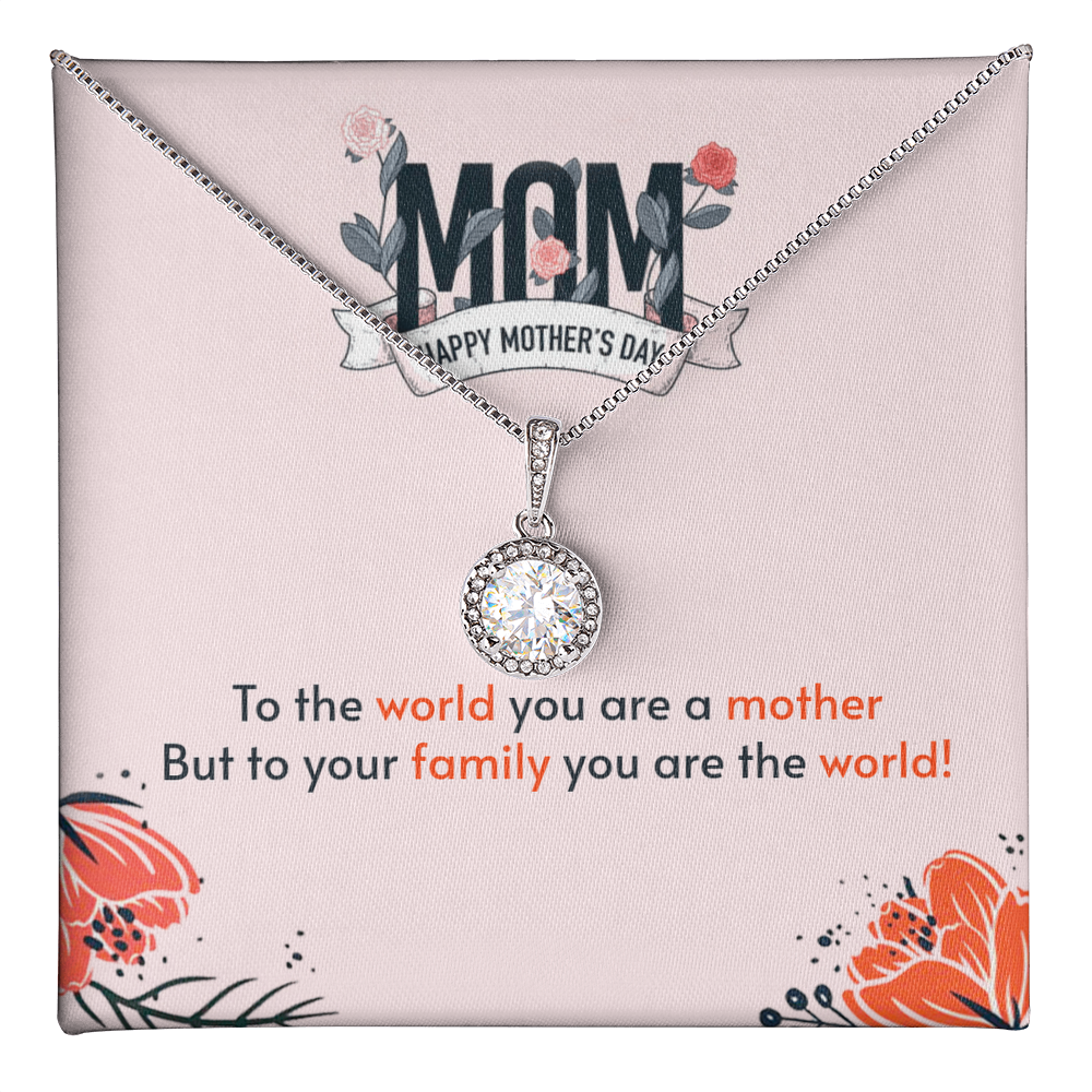 To the World You Are a Mother Necklace Mother's Day Gift
