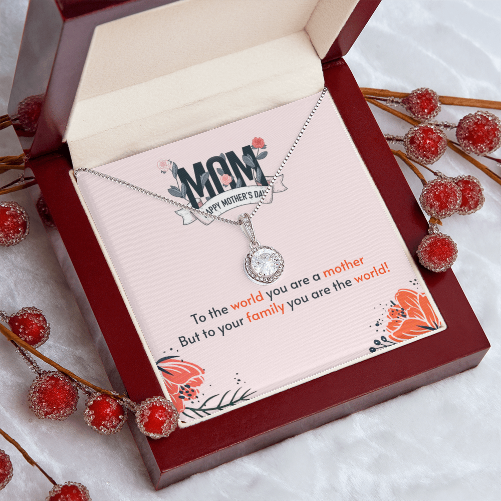 To the World You Are a Mother Necklace Mother's Day Gift