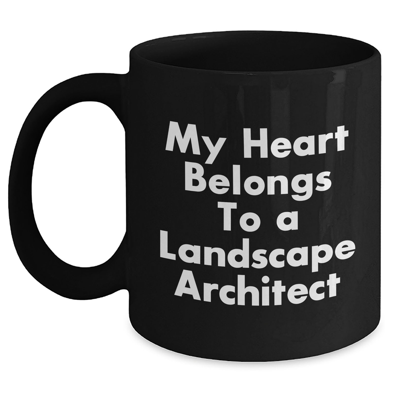 Funny Landscape Architect Gifts from Men to My Heart Belongs To A Landscape Architect, Black Coffee Mug for Father's Day, Unique Gifts for Him - Main