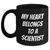 Funny Scientist Quotes Gifts for Him from Family - My Heart Belongs To A Scientist Black Coffee Mug, 11oz or 15oz, Microwave and Dishwasher Safe - Main