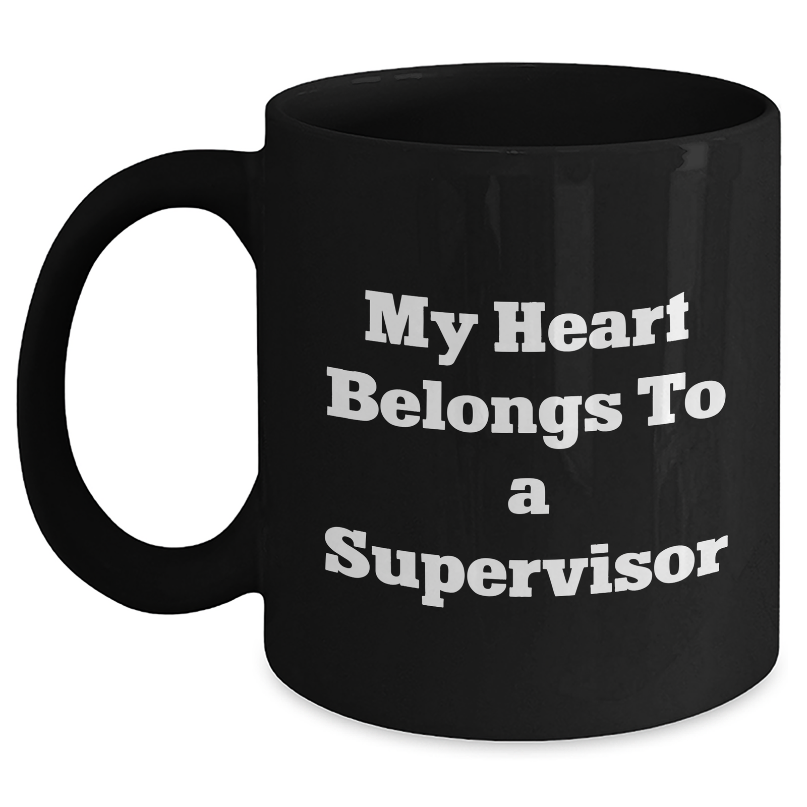 Funny Supervisor Gifts, My Heart Belongs To A Supervisor Black Coffee Mug, Unique Father's Day Unique Gifts from Friends, Coworkers, Family - Main