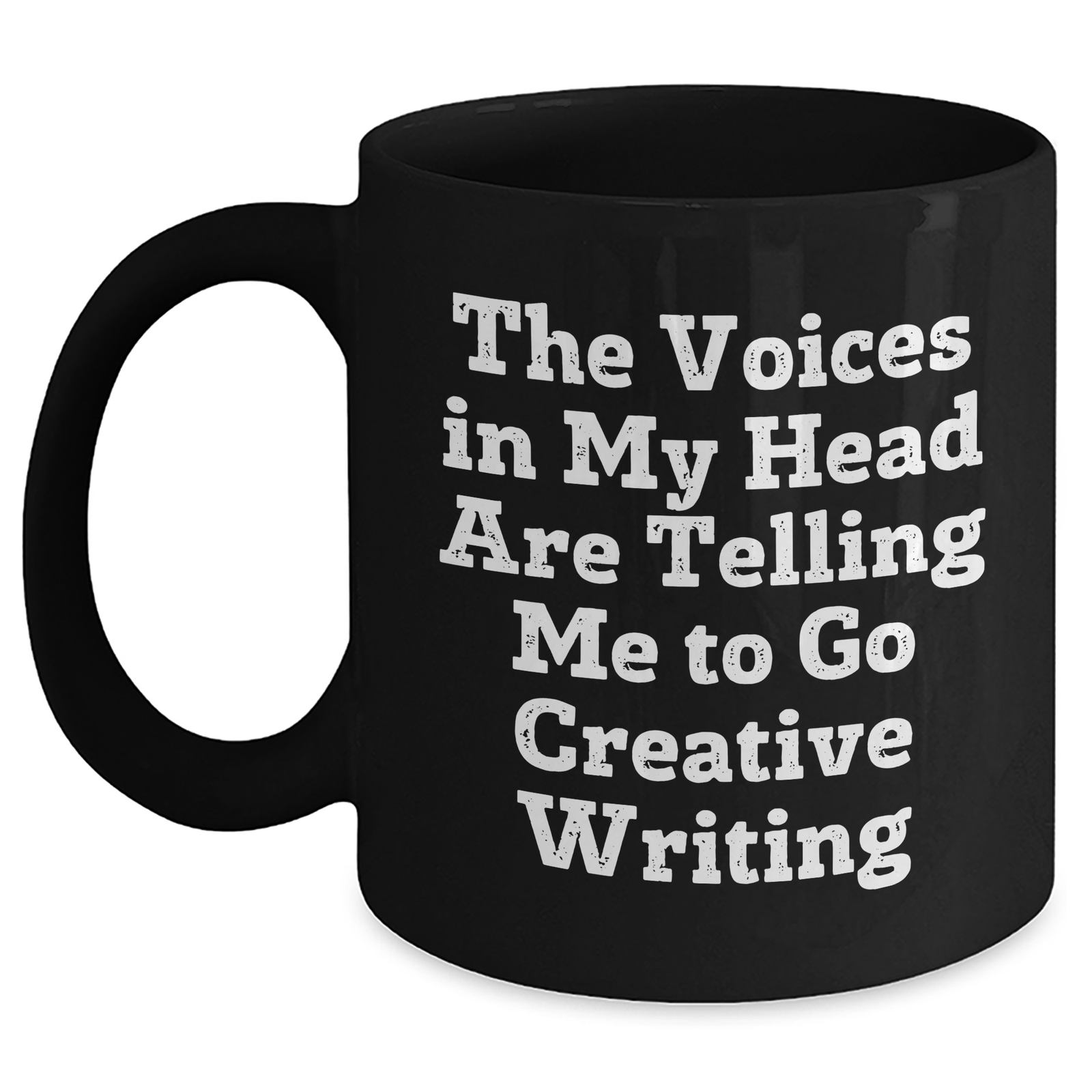 Creative Writing Humor Black Coffee Mug, Funny Gift from Friends to Family, Perfect for Men and Women on Father's Day - 'The Voices In My Head Are Telling Me To Go Creative Writing' - Main