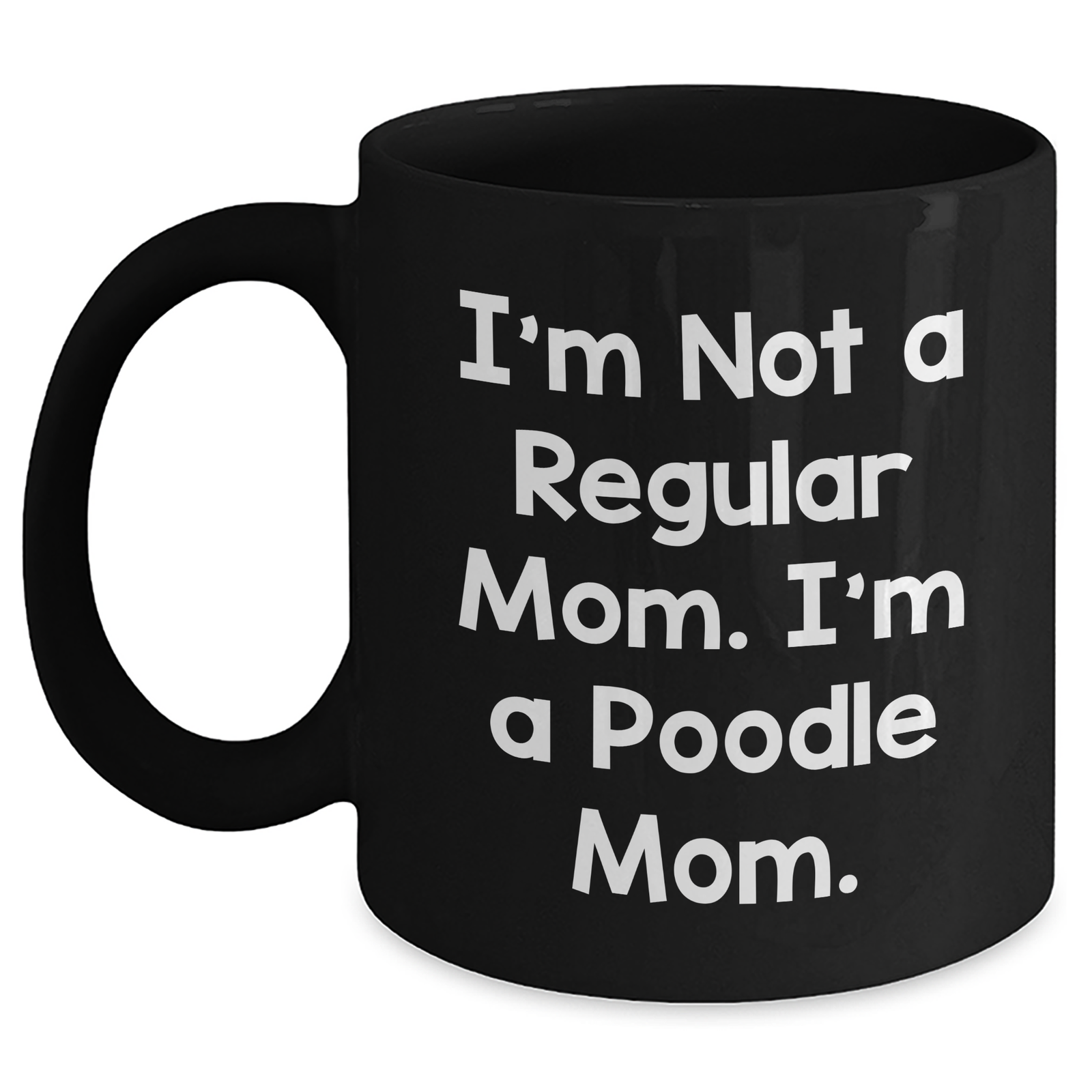 Poodle Dog Mom, Funny Gifts for Poodle Lovers, Black Coffee Mug, Gifts from Mom to Poodle Dad, Unique Father's Day Unique Gifts for Men - Main