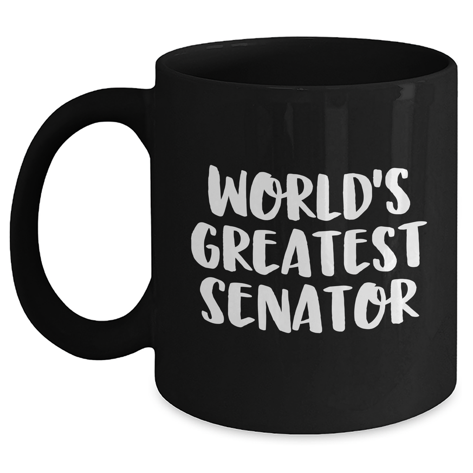 Senator Gifts for Her - Funny 'World's Greatest Senator' Quote Black Coffee Mug, Microwave and Dishwasher Safe, Perfect for Mother's Day - Main