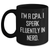 Funny CPA Gifts, 'I'm A Cpa. I Speak Fluently In genius.' Black Coffee Mug, Unique Gifts from Men to CPAs for Father's Day - Main