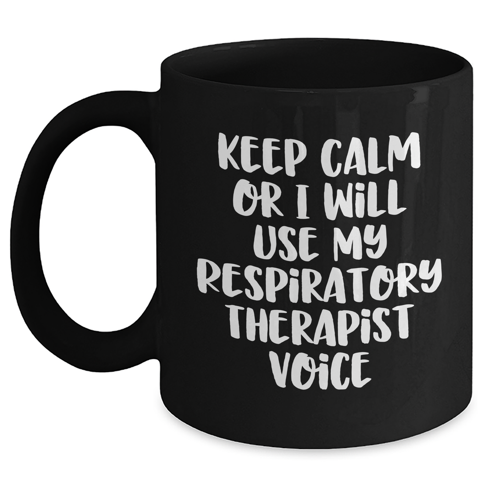 Funny Respiratory Therapist Gifts for Men - 'Keep Calm Or I Will Use My Respiratory Therapist Voice' Black Coffee Mugs from Friends, Coworkers, or Family - Father's Day Unique Gifts - Main