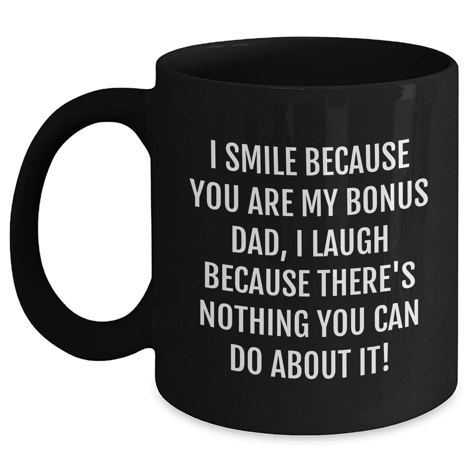 Funny Bonus Dad Gifts from Men to Bonus Dad, Black Coffee Mug for Father's Day - Main