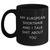 Funny European Shorthair Cat Black Coffee Mug Gifts from Men to European Shorthair Cat Lovers, 'My European Shorthair And I Talk Shit About You' Quote, Father's Day Unique Gifts - Main
