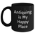 Antiquing Enthusiasts' Delight, Funny Quote Gifts from Family for Father's Day, Black Coffee Mug - Main