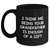 Funny Grandfather Gifts - 'I Think Me Being Your Grandfather Is Enough Of A Gift' Black Coffee Mug, Father's Day Unique Gifts from Family to Grandfather - Main