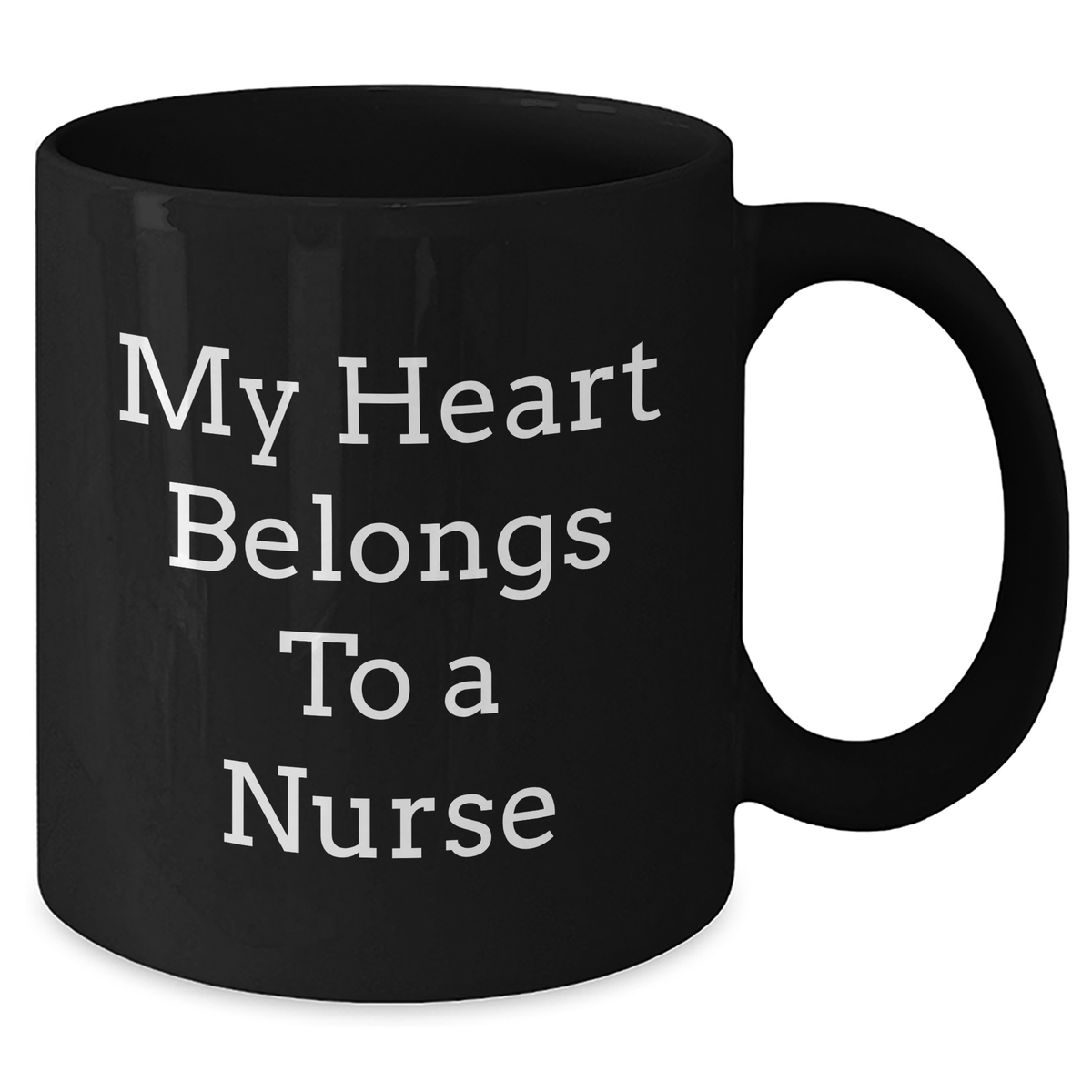 Funny Nurse Gifts, My Heart Belongs To A Nurse Black Coffee Mug, Father's Day Unique Gifts from Men to Nurse - Additional