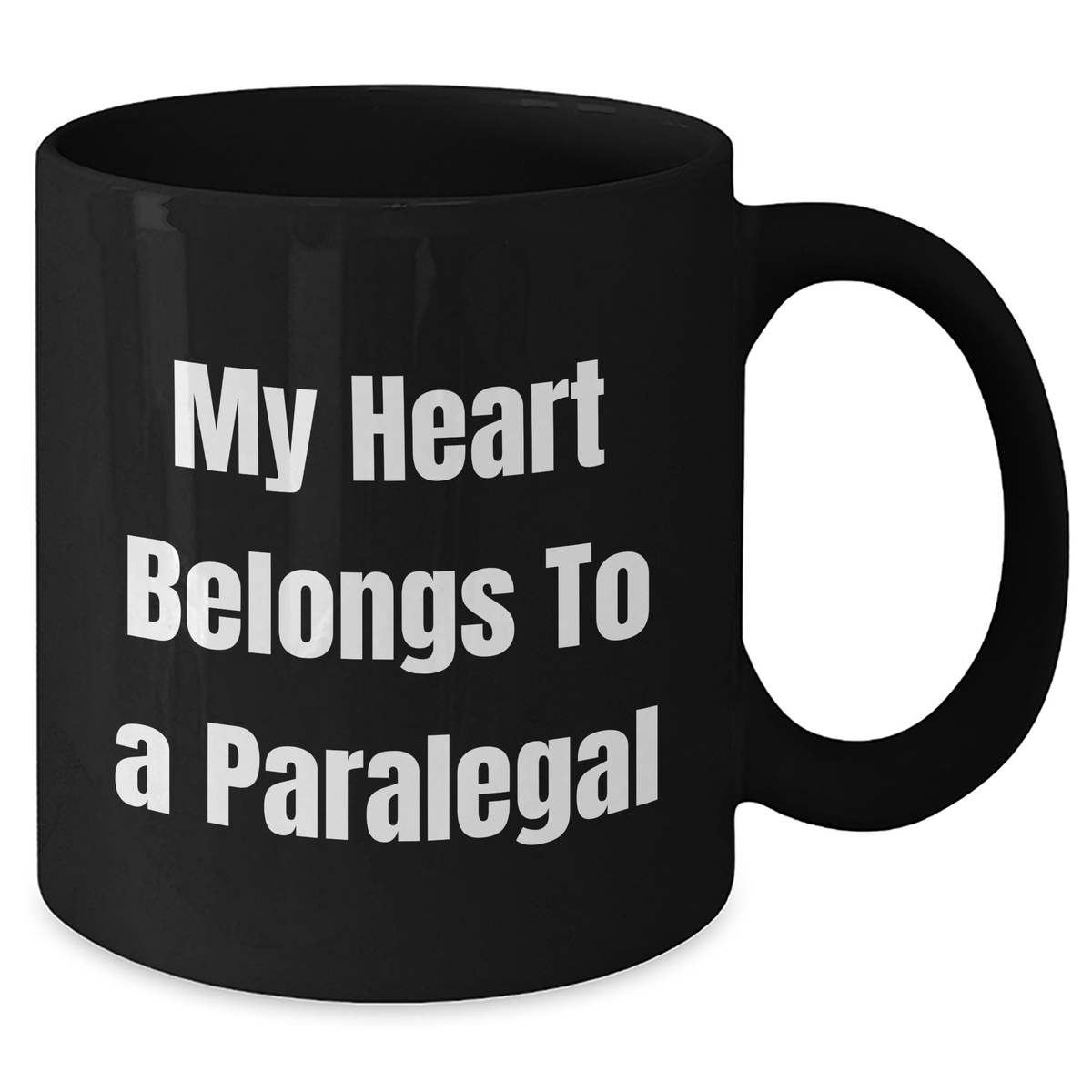 Funny Paralegal Gifts from Men - My Heart Belongs To A Paralegal Quote Black Coffee Mug, Perfect for Father's Day Unique Gifts for Paralegal Lovers - Additional