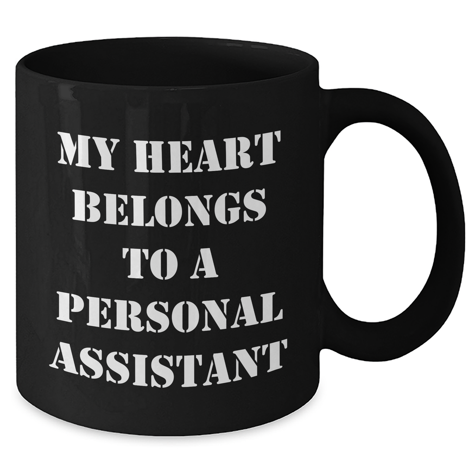 Funny Personal Assistant Gifts from Friends - 'My Heart Belongs To A Personal Assistant' Black Coffee Mug for Father's Day - Additional