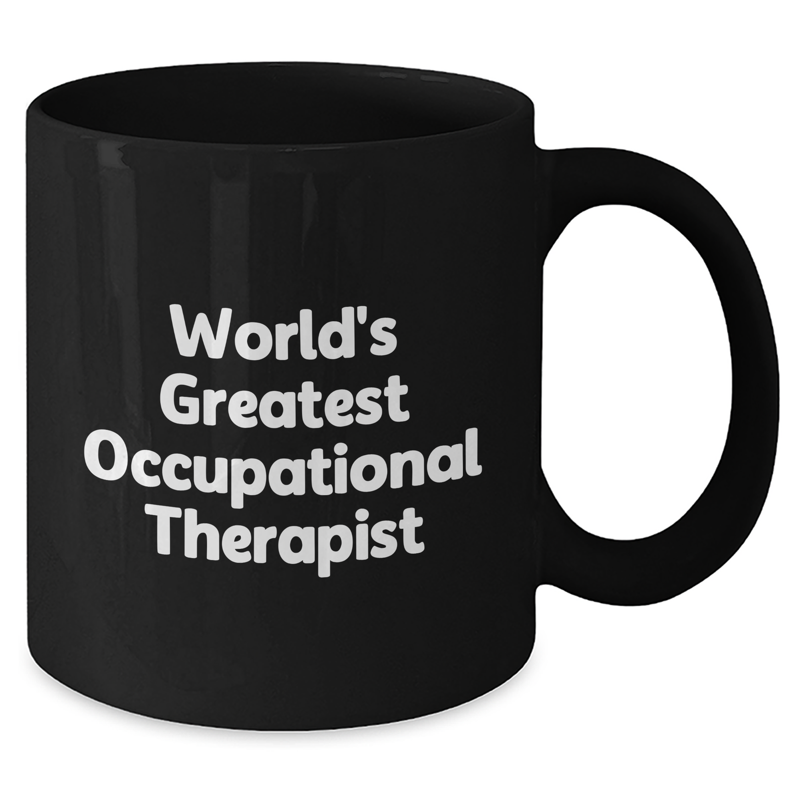 Funny 'World's Greatest Occupational Therapist' Black Coffee Mug Gifts for Occupational Therapist on Mother's Day from Family - Additional
