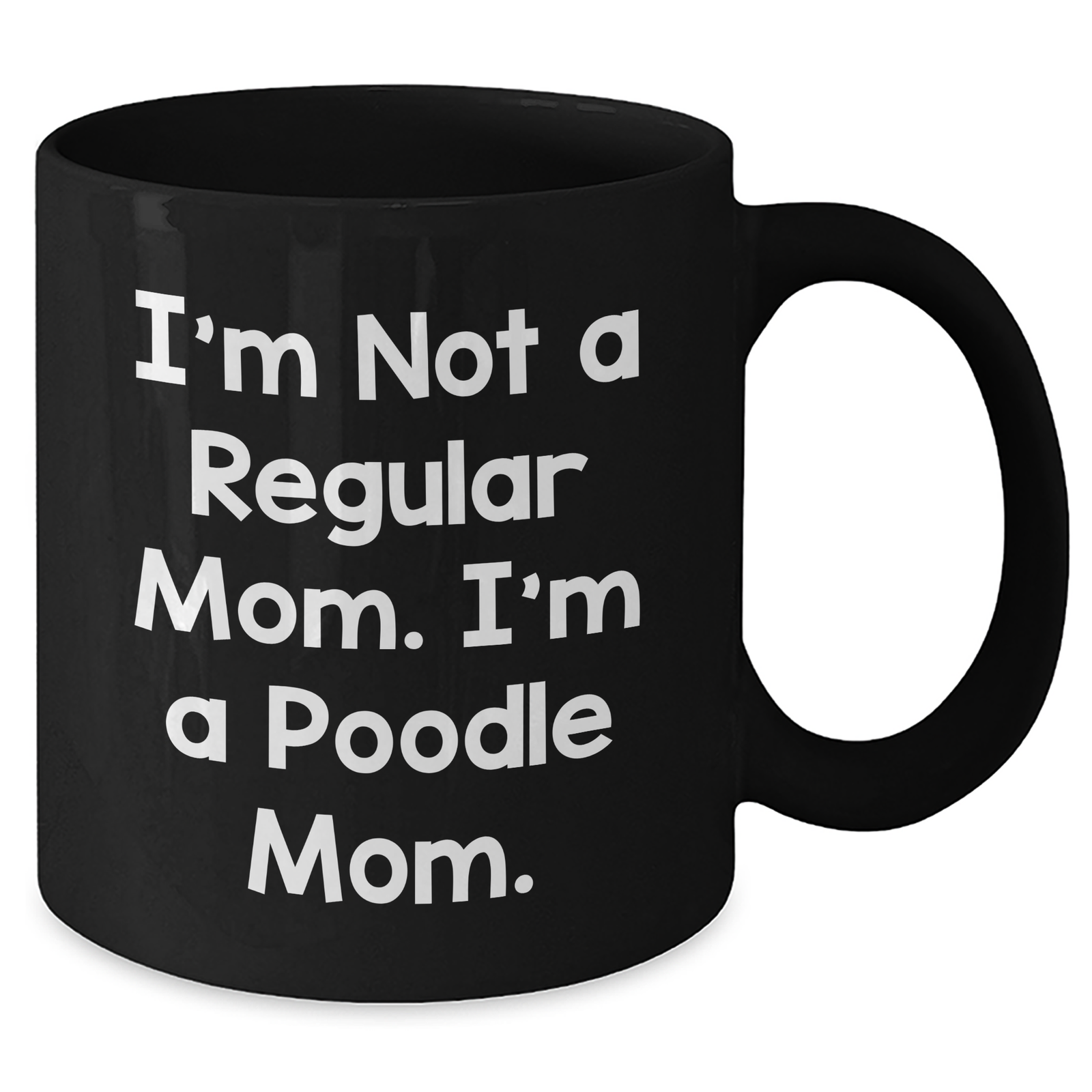 Poodle Dog Mom, Funny Gifts for Poodle Lovers, Black Coffee Mug, Gifts from Mom to Poodle Dad, Unique Father's Day Unique Gifts for Men - Additional