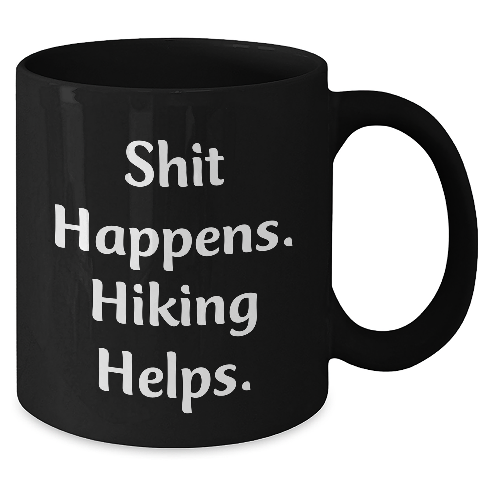 Funny Hiking Gifts for Men - Black Coffee Mug with 'Shit Happens, Hiking Helps' Quote, Gifts from Dad for Father's Day - Additional