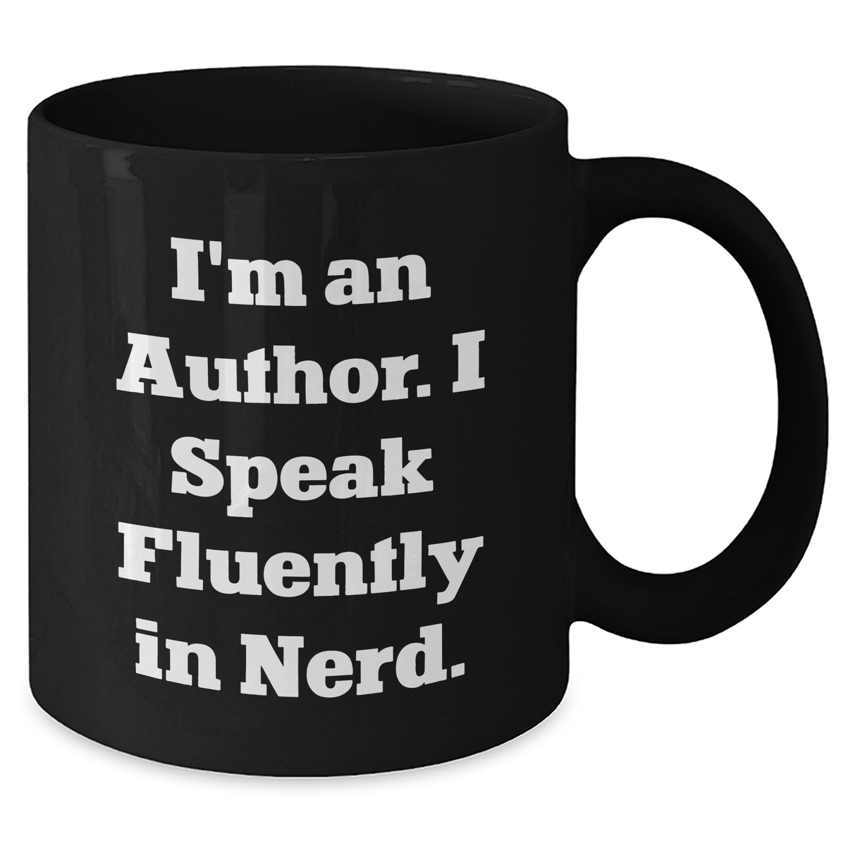 Funny Author Quote Gifts from Men to Author for Father's Day Unique Author Black Coffee Mug - Additional