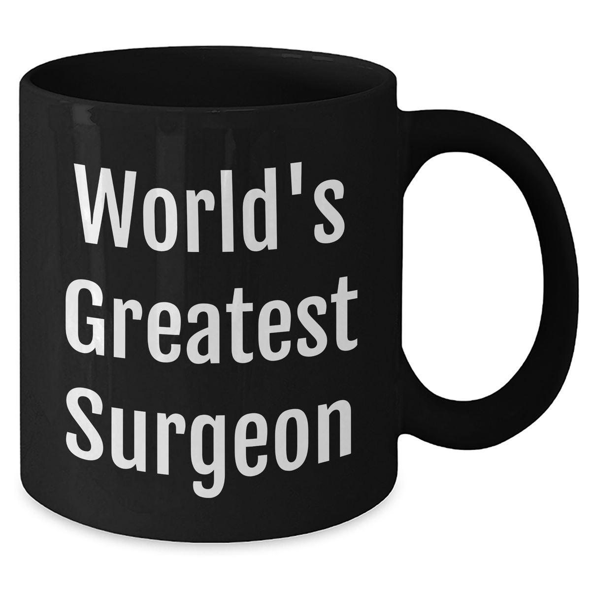 Funny Surgeon Gifts from Mom, 'World's Greatest Surgeon' Black Coffee Mug for Dad, Unique Mother's Day Unique Gifts for Surgeon Friends - Additional