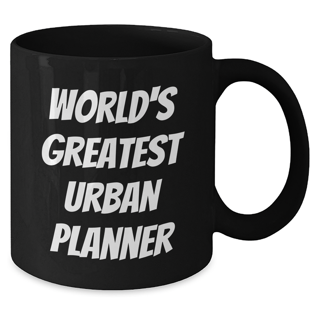 Funny Urban Planner Gifts, 'World's Greatest' Quote Black Coffee Mug, 11oz or 15oz, Microwave and Dishwasher Safe, Gifts from Family for Urban Planner on Mother's Day - Additional
