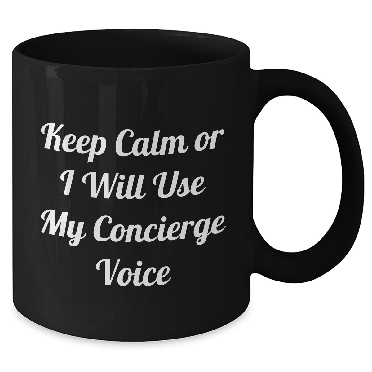 Funny Concierge Gifts for Her, Keep Calm Or I Will Use My Concierge Voice Black Coffee Mug, Unique Mother's Day Unique Gifts from Family - Additional