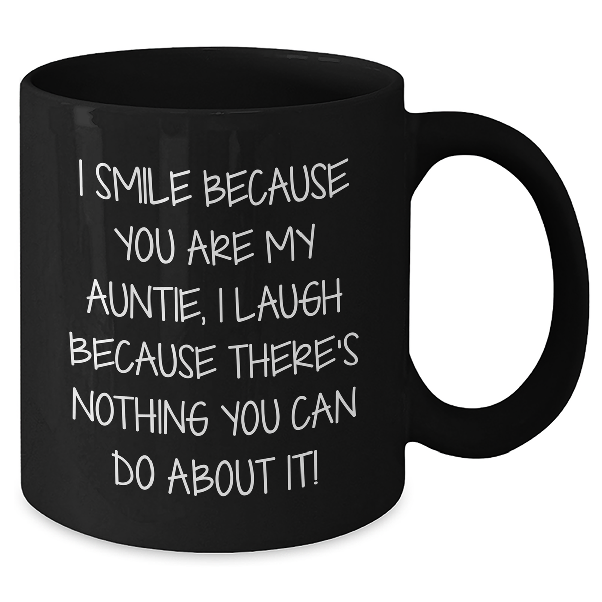 Auntie Gifts from Family - Funny Quote Black Coffee Mug, 11oz or 15oz, Microwave and Dishwasher Safe, Mother's Day Unique Gifts for Auntie - Additional