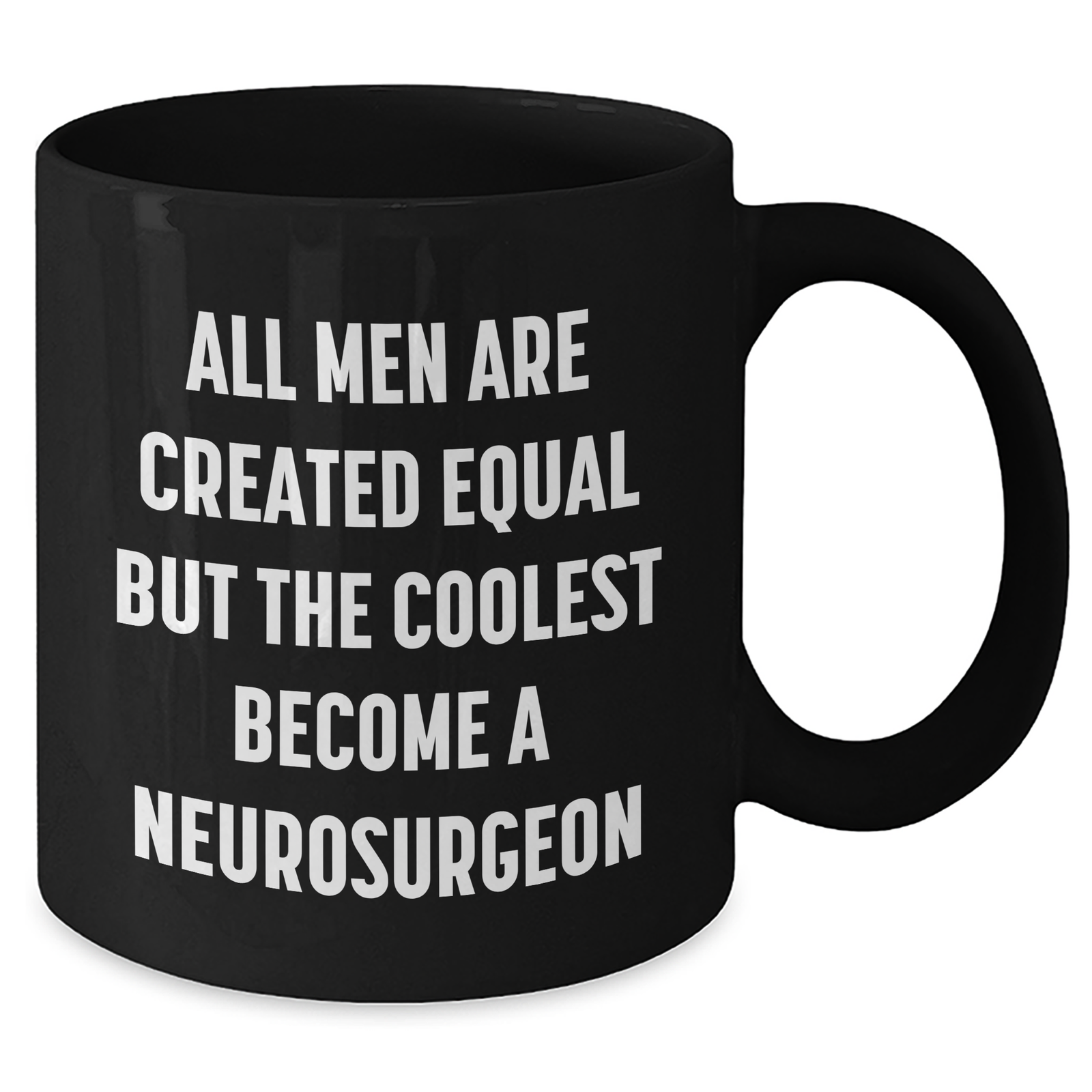 Funny Neurosurgeon Gifts for Her from Men, Inspirational Quote Black Coffee Mug, Mother's Day Unique Gifts - Additional