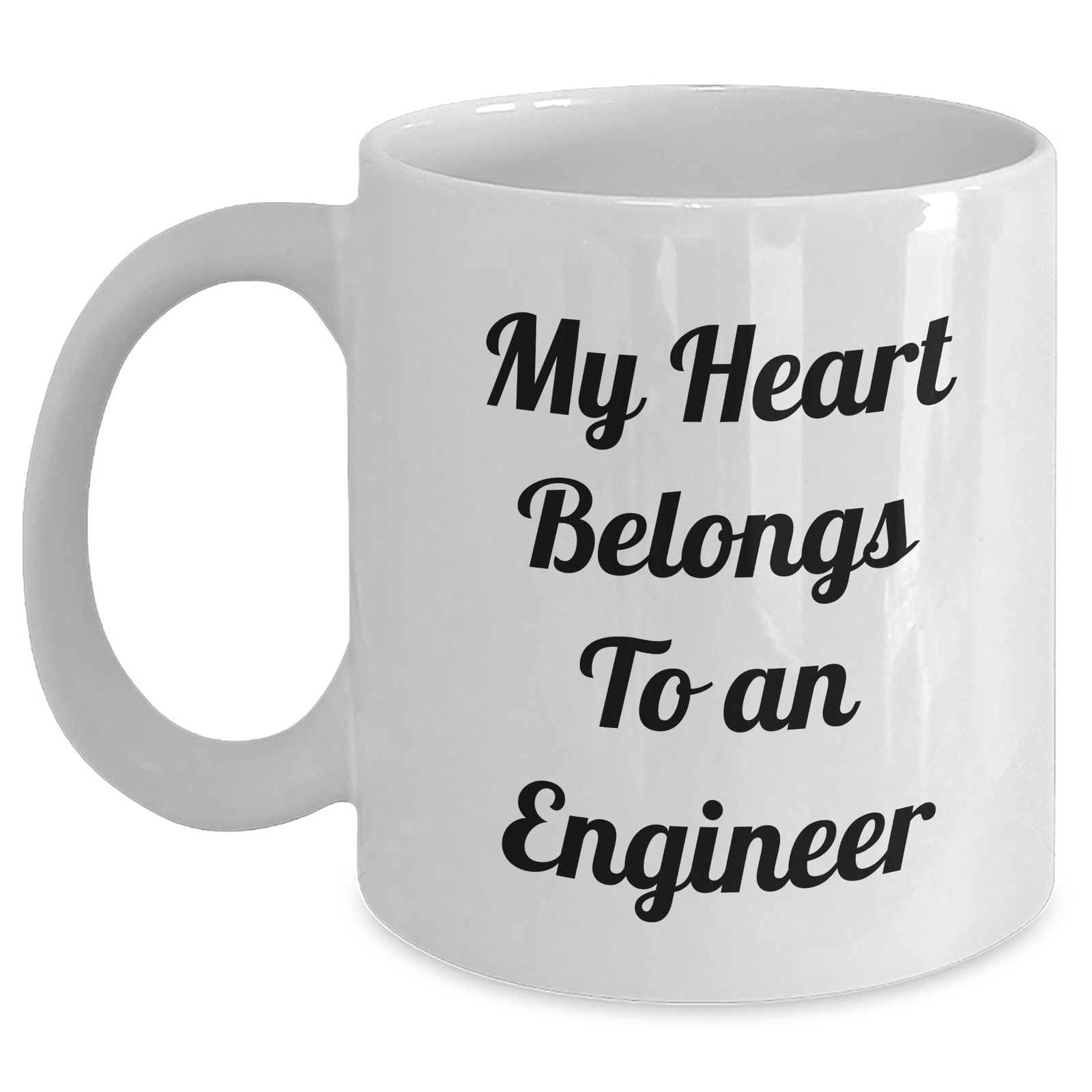 Funny Engineer Gifts from Men, Unique White Coffee Mugs for Dads on Father's Day - My Heart Belongs To An Engineer - Main