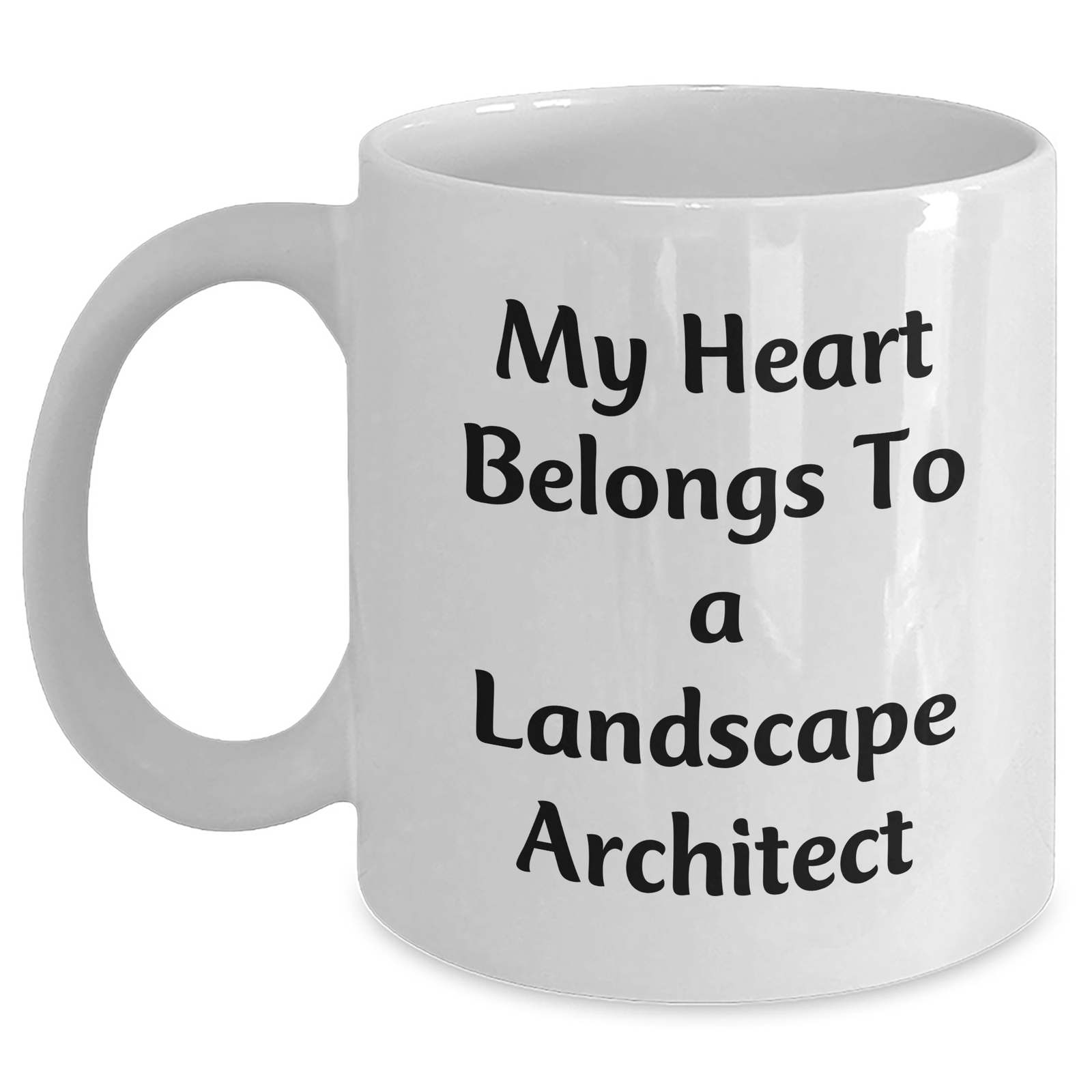 Funny Landscape Architect Gifts for Him - My Heart Belongs To A Landscape Architect White Coffee Mug, Gifts from Men to Landscape Architect on Father's Day - Main