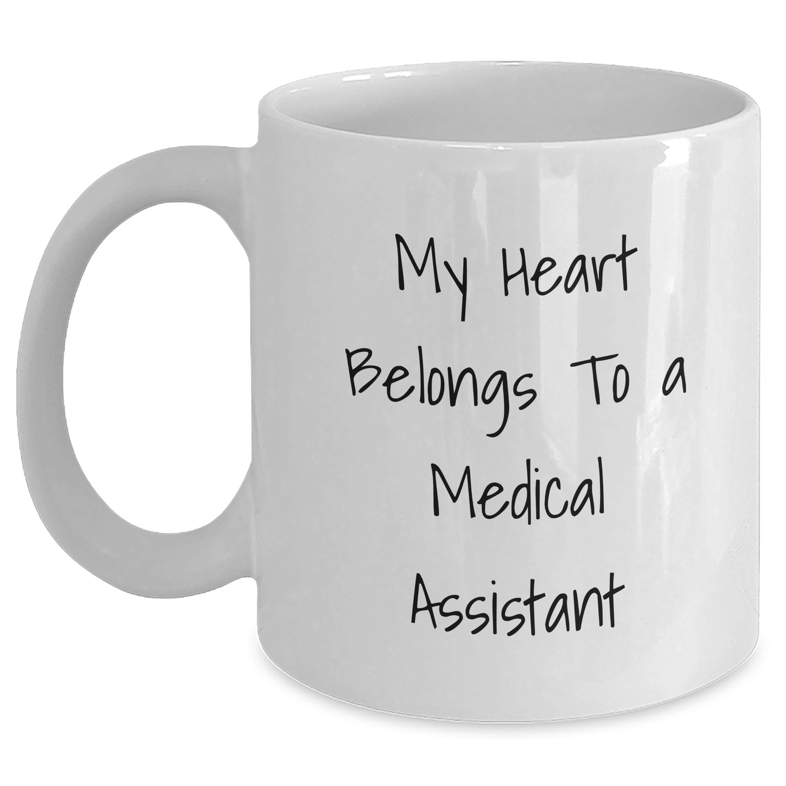Funny Medical Assistant Gifts, My Heart Belongs To A Medical Assistant White Coffee Mug, Perfect Father's Day Unique Gifts from Family to Medical Assistant - Main