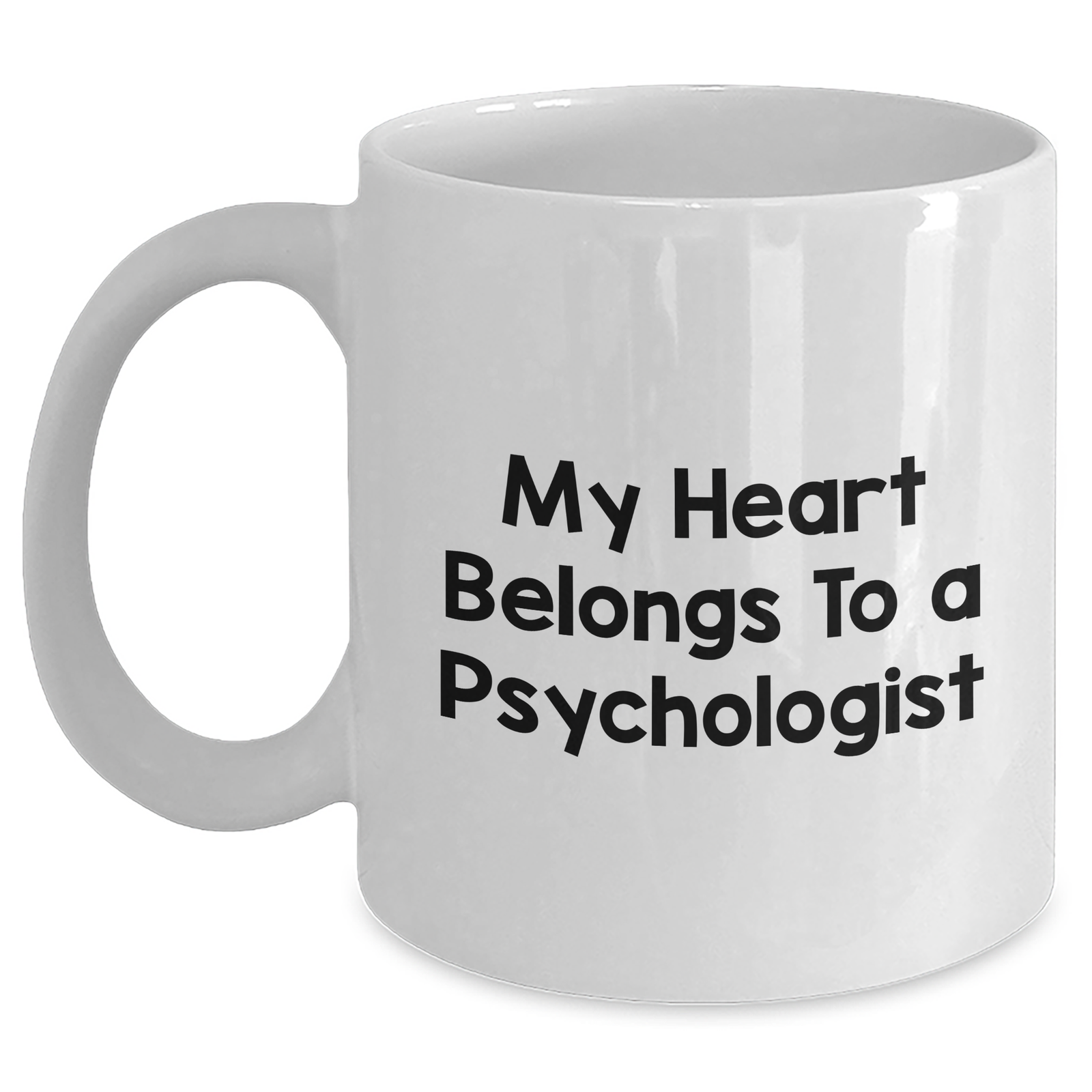 Funny Psychologist Gifts for Men from Women - My Heart Belongs To A Psychologist White Coffee Mug, Perfect for Father's Day - Main