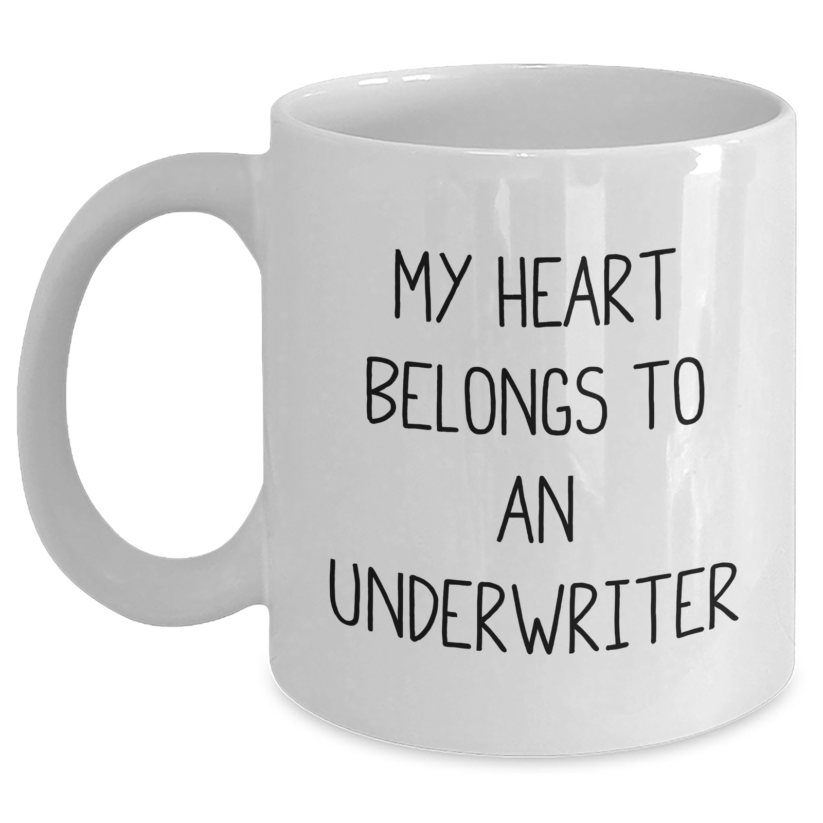 Funny Underwriter Gifts from Men - My Heart Belongs To An Underwriter White Coffee Mug for Underwriter, Unique Father's Day Unique Gifts - Main