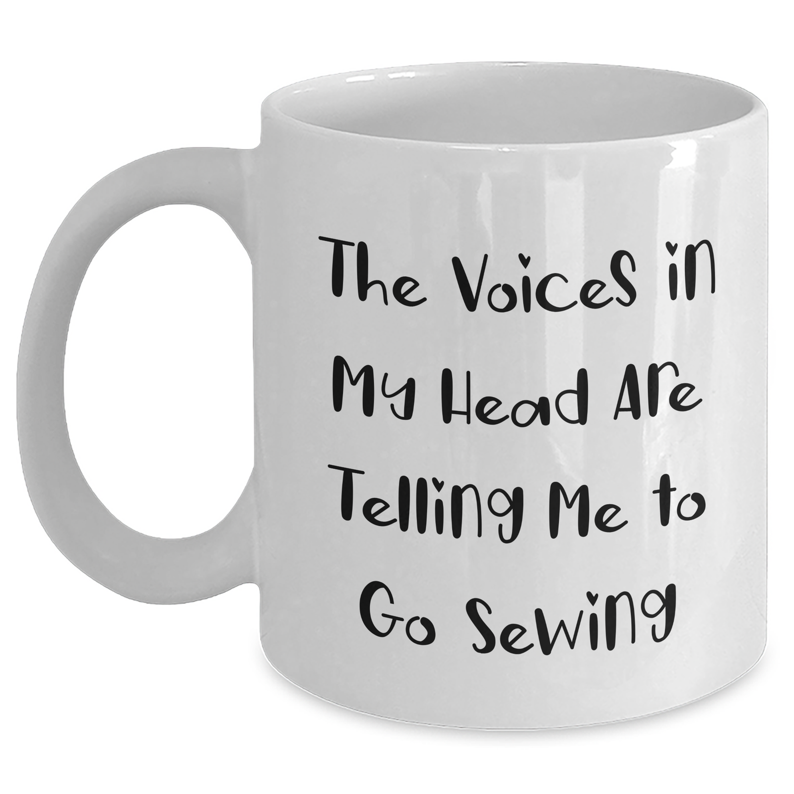 Sewing Humor Gifts from Friends to Family - 'The Voices In My Head Are Telling Me To Go Sewing' White Coffee Mug for Dad on Father's Day - Main