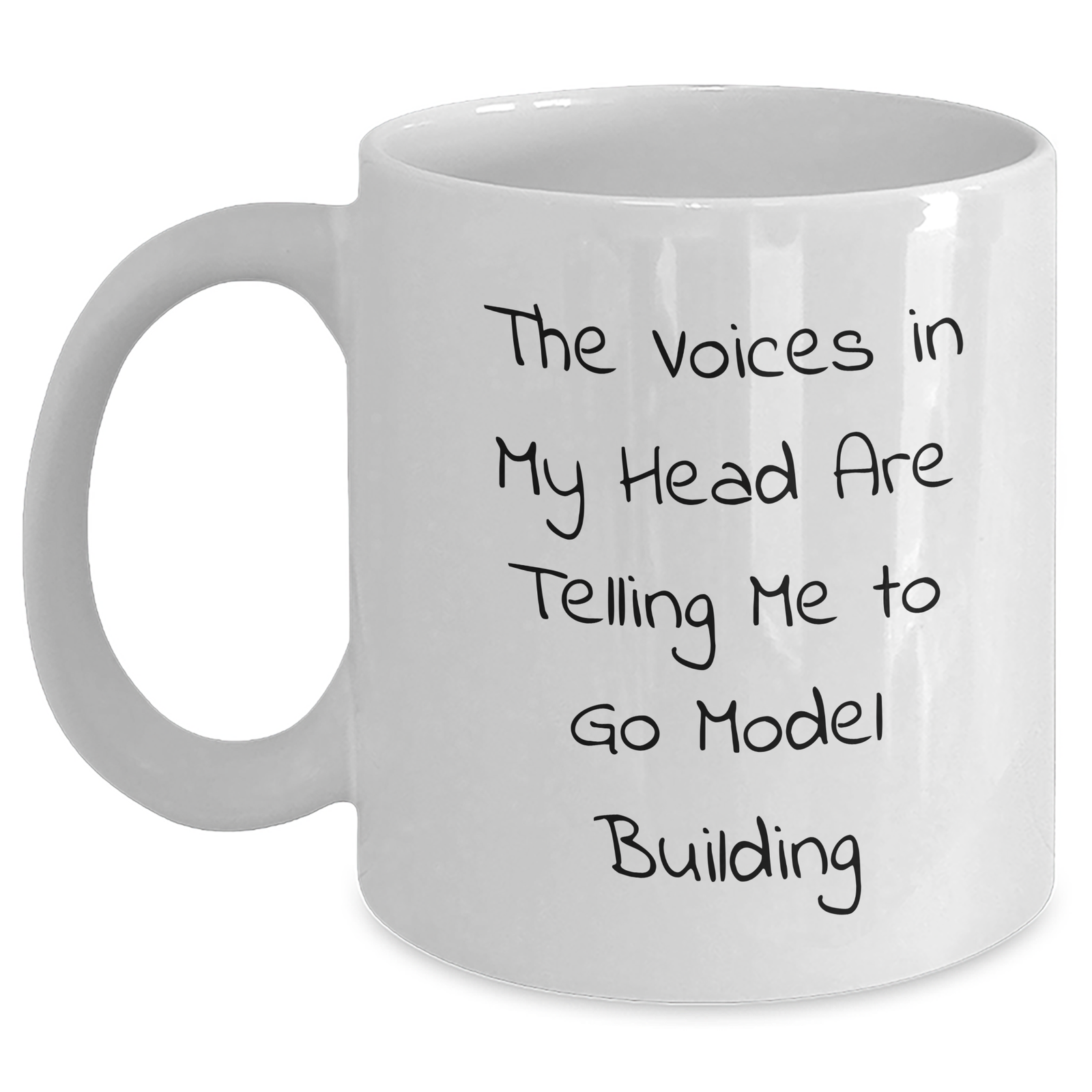 Funny Model Building Gifts for Him - White Ceramic Coffee Mug with a Twist - 'The Voices In My Head Are Telling Me To Go Model Building' - Father's Day Unique Gifts from Mom, Dad, or Friend - Main