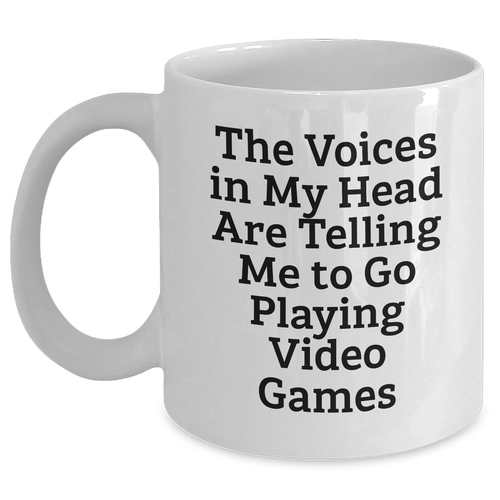 Funny Gifts from Friends for Playing Video Games Lovers - White Coffee Mug with 'The Voices In My Head Are Telling Me To Go Playing Video Games' Quote, Perfect for Father's Day - Main