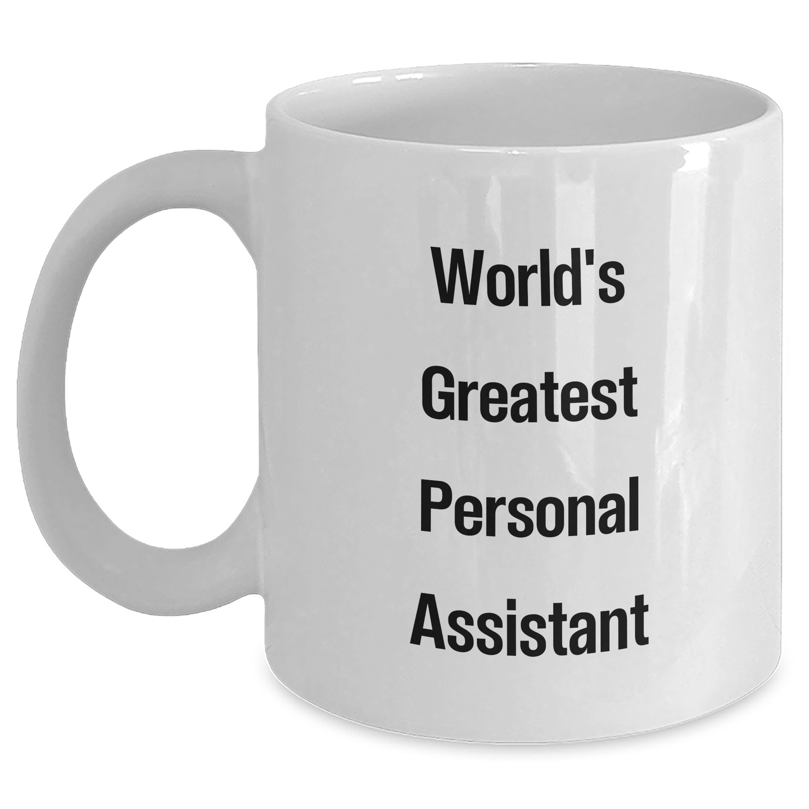 Funny World's Greatest Personal Assistant Gifts from Mom, for Personal Assistant on Mother's Day, White Coffee Mug - Main