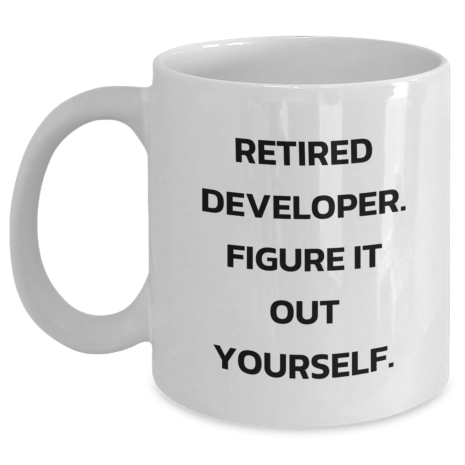 Funny Developer Gifts, Inspirational Quote White Coffee Mug, White, 11oz or 15oz, Gifts from Men to Developer, Perfect for Father's Day - Main