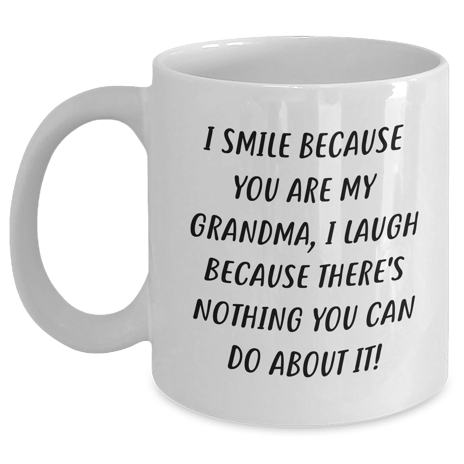 Funny Grandma Gifts from Men, Unique White Coffee Mug for Grandma on Mother's Day, I Smile Because You Are My Grandma, - Main