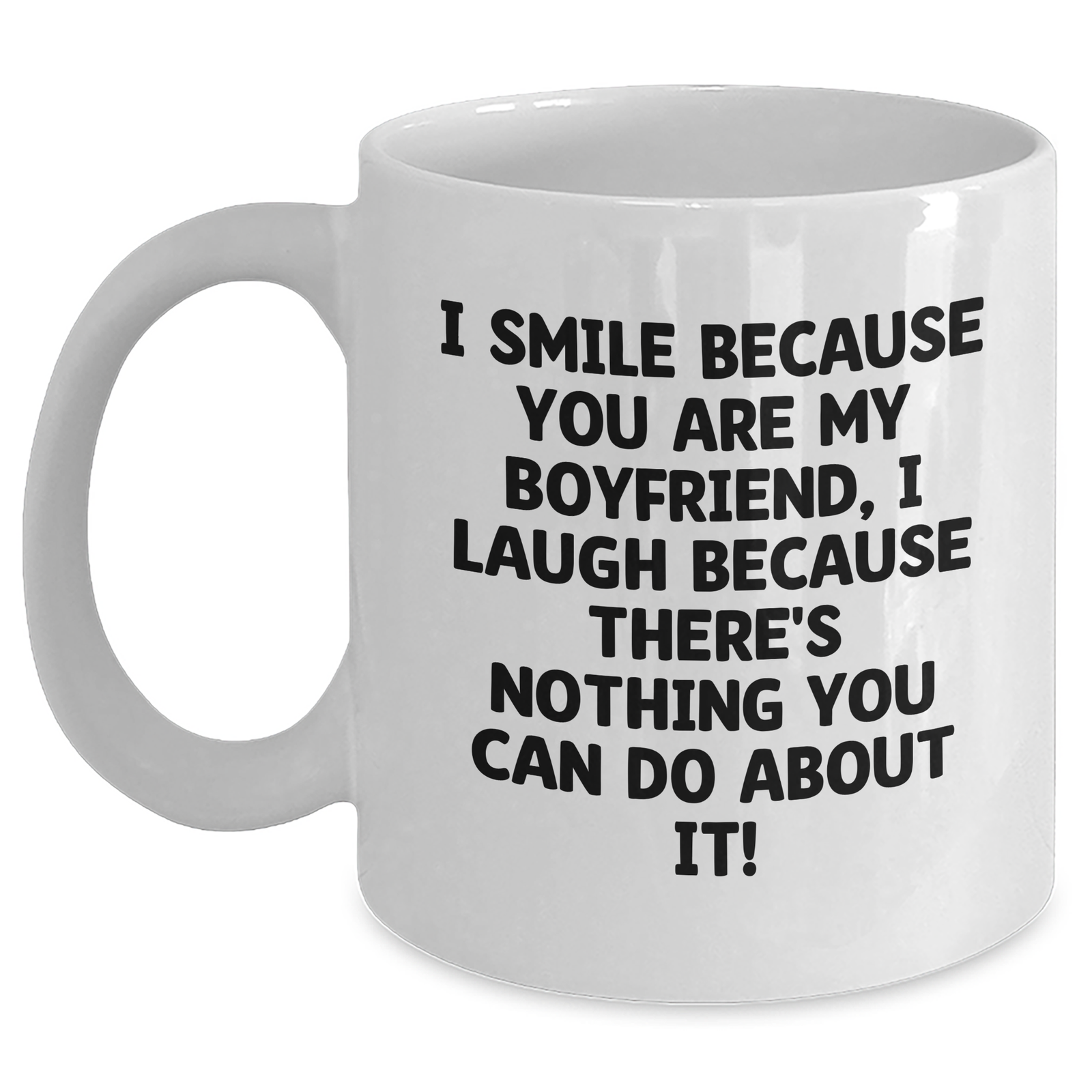 Sweetheart Humor White Coffee Mug, Gifts from Women to Sweetheart, Funny Quote, Father's Day Unique Gifts - Main
