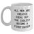 Funny Firefighter Quote Gifts from Men to Firefighter Friends - White Coffee Mug for Mother's Day, Unique Firefighter Gifts for Him - Main