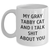 Funny Gray Tabby Cat White Coffee Mug Gifts from Men to Gray Tabby Cat Lovers - My Gray Tabby Cat And I Talk Shit About You, Unique Gifts for Father's Day - Main
