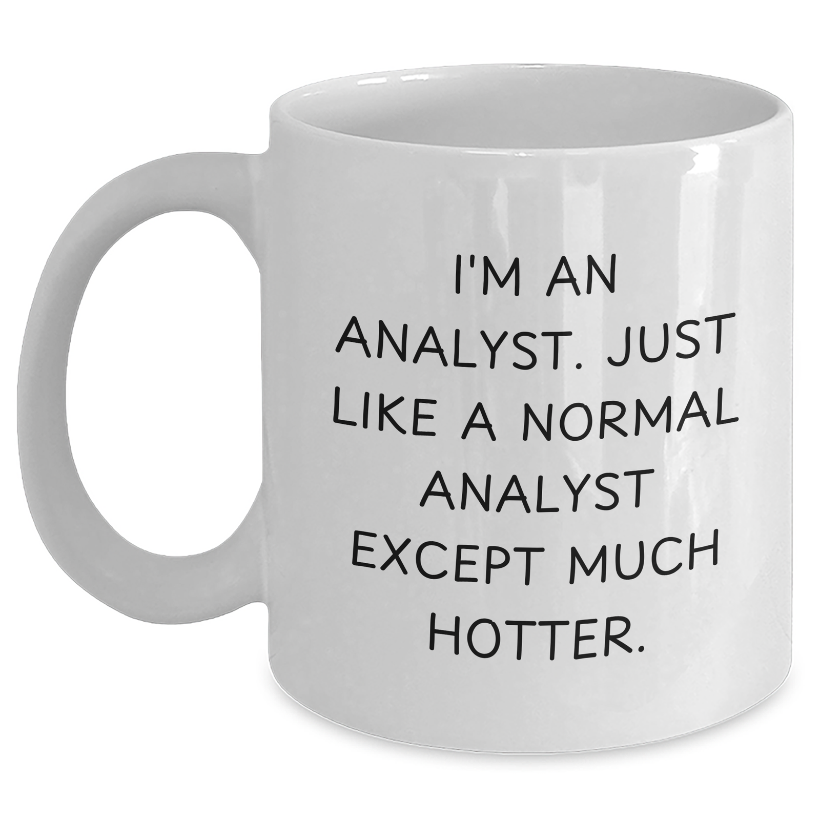 Laughter in the Cubicle, Funny Analyst White Coffee Mug, Gifts from Men for Father's Day - Main