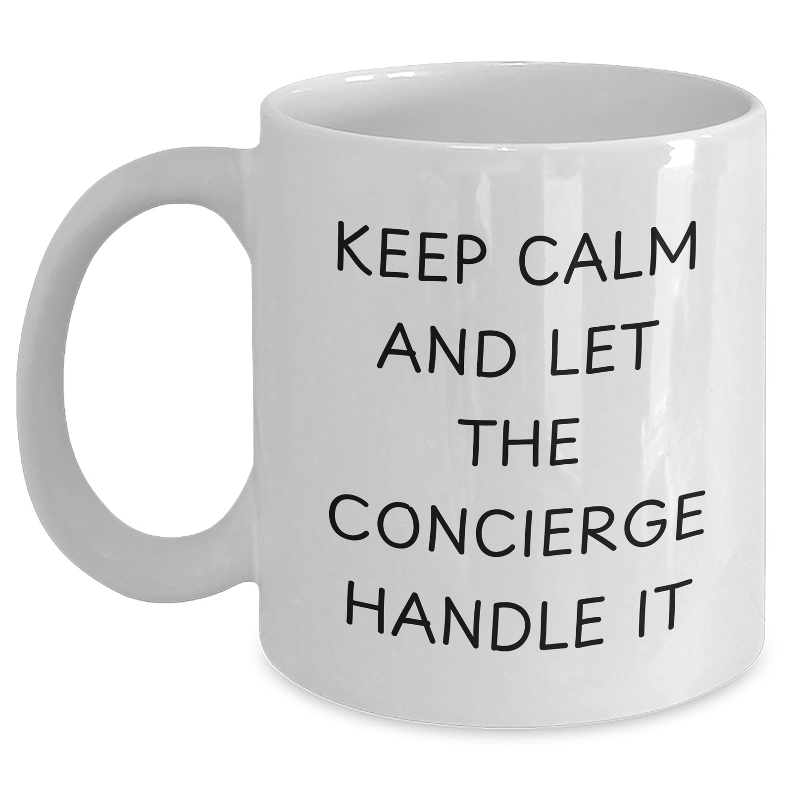 Funny Concierge Gifts for Men - 'Keep Calm And Let The Concierge Handle It' White Coffee Mug, 11oz or 15oz Capacity, Ceramic, Microwave and Dishwasher Safe Gifts from Family for Father's Day - Main