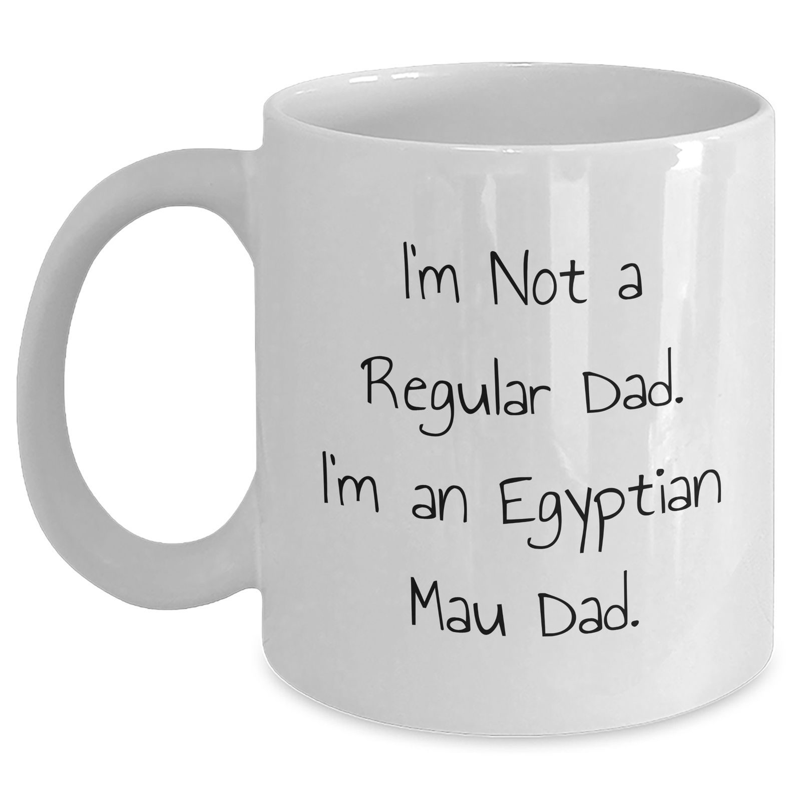 Funny Egyptian Mau Cat Dad Gifts from Men for Egyptian Mau Cat Lovers on Father's Day - White Coffee Mug, I'm Not A Regular Dad. I'm An Egyptian Mau Dad. - Main