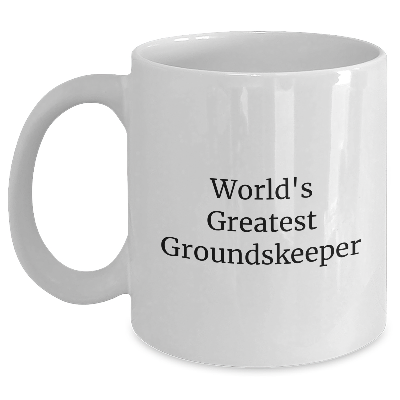 Funny groundskeeper Gifts for Mom - White Coffee Mug, 'World's Greatest' Quote, 11oz or 15oz Capacity, Ceramic, Microwave, Dishwasher Safe, Gifts from Men, Gifts for groundskeeper - Main