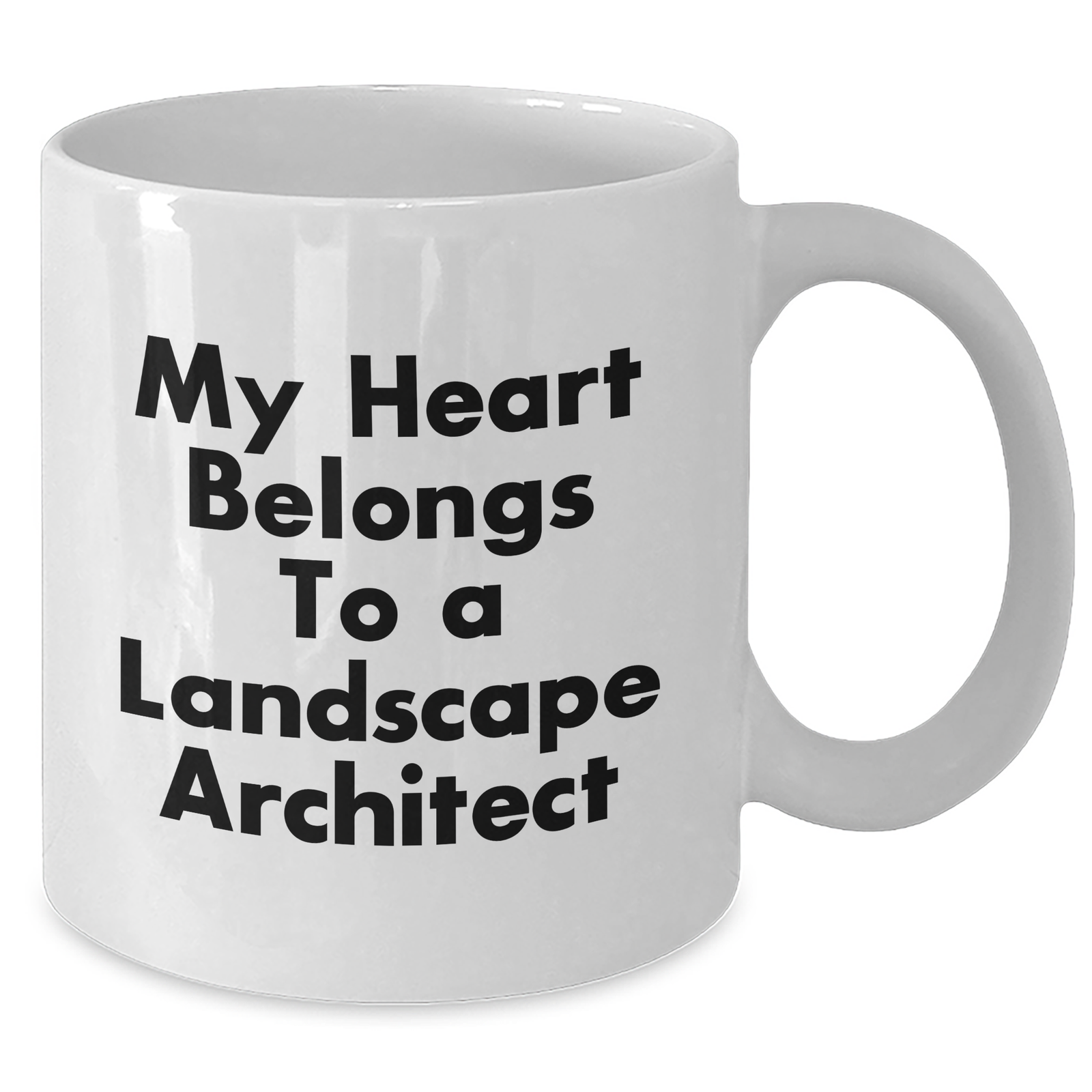 Funny Landscape Architect Gifts from Friends - My Heart Belongs To A Landscape Architect Quote on White Coffee Mug for Dad's Special Day - Additional