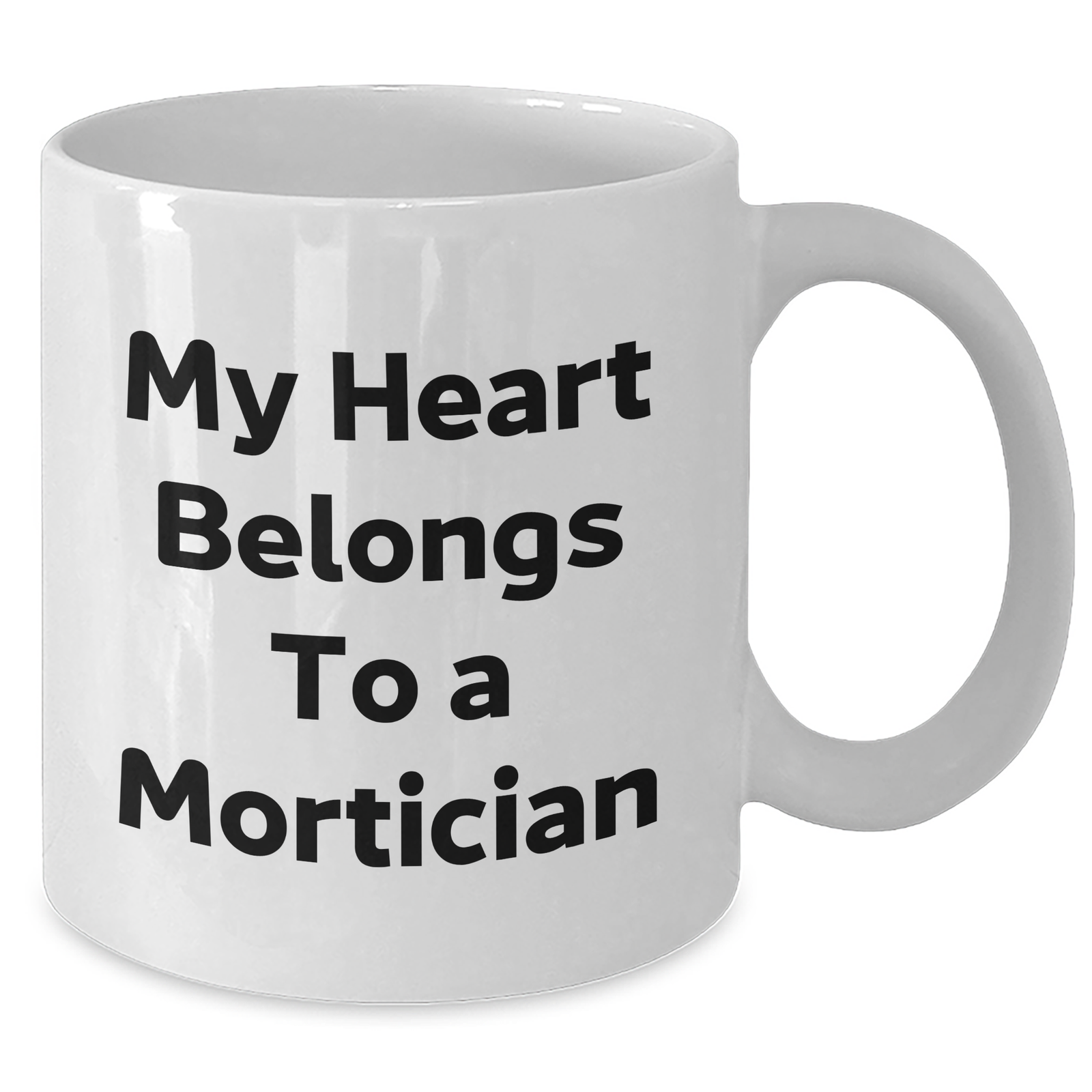 Funny Mortician Gifts for Mom's Heart Belongs to a Mortician White Coffee Mug - Additional