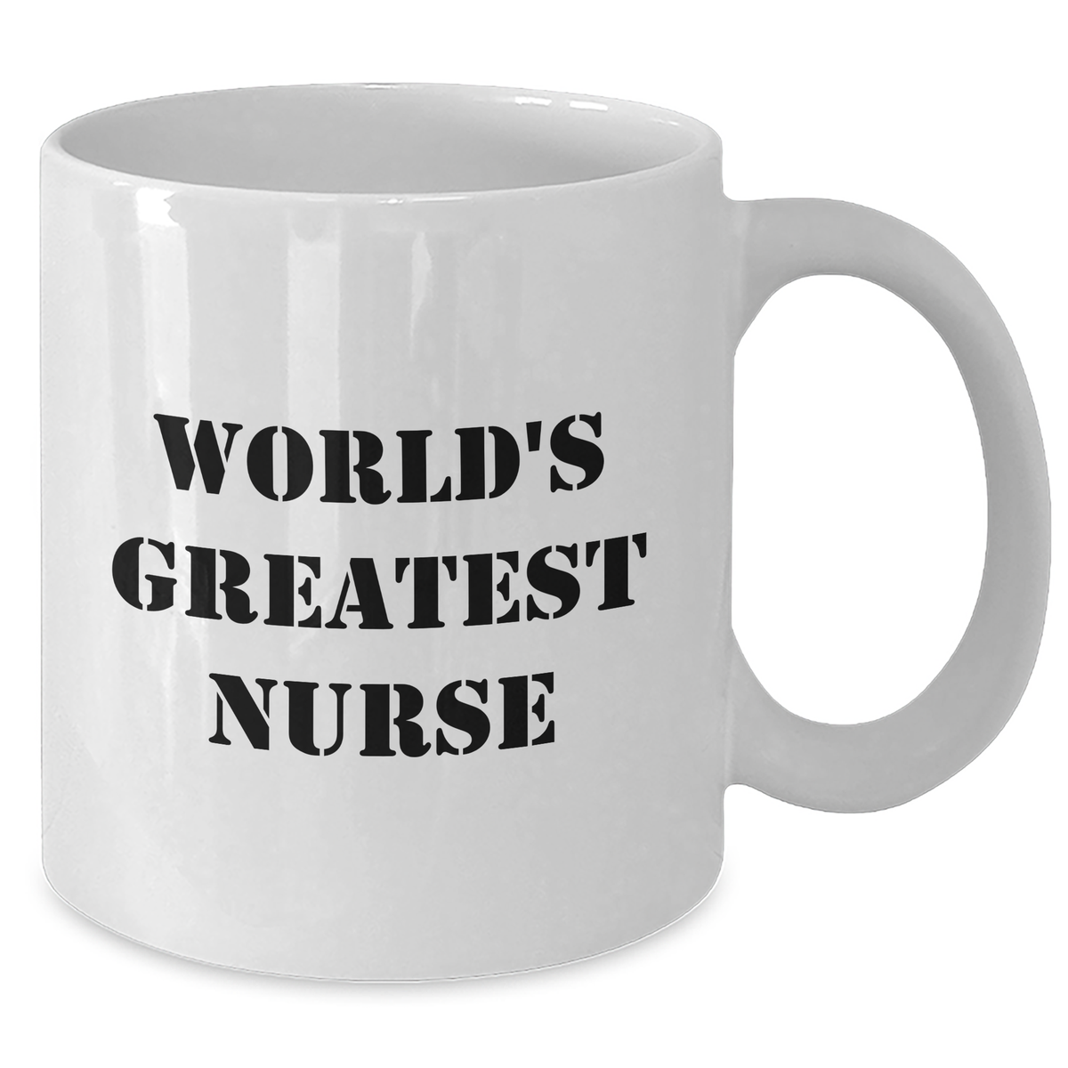 Funny Nurse Gifts - 'World's Greatest' Quote on White Coffee Mug for Mom on Mother's Day, Gifts from Friends and Family - Additional