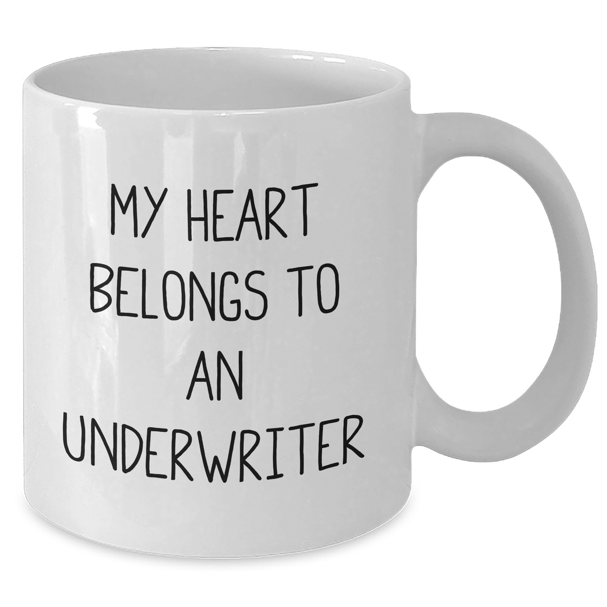 Funny Underwriter Gifts from Men - My Heart Belongs To An Underwriter White Coffee Mug for Underwriter, Unique Father's Day Unique Gifts - Additional