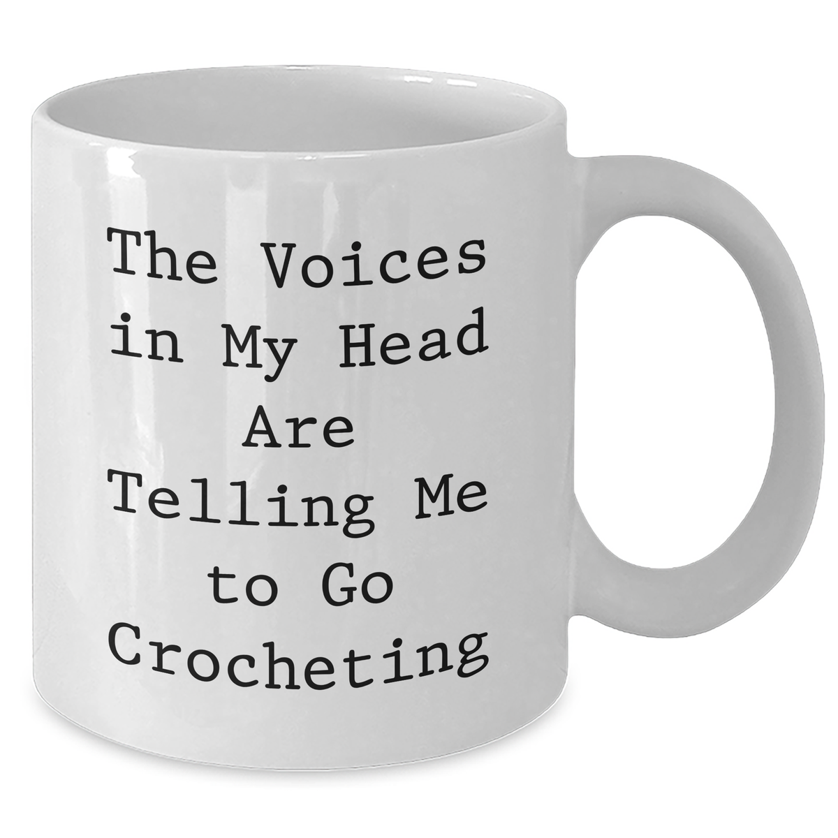 Funny Crocheting Gifts from Friends to Family - The Voices In My Head Are Telling Me To Go Crocheting White Coffee Mug, Perfect for Father's Day, 11oz or 15oz, Ceramic, Microwave, Dishwasher Safe - Additional