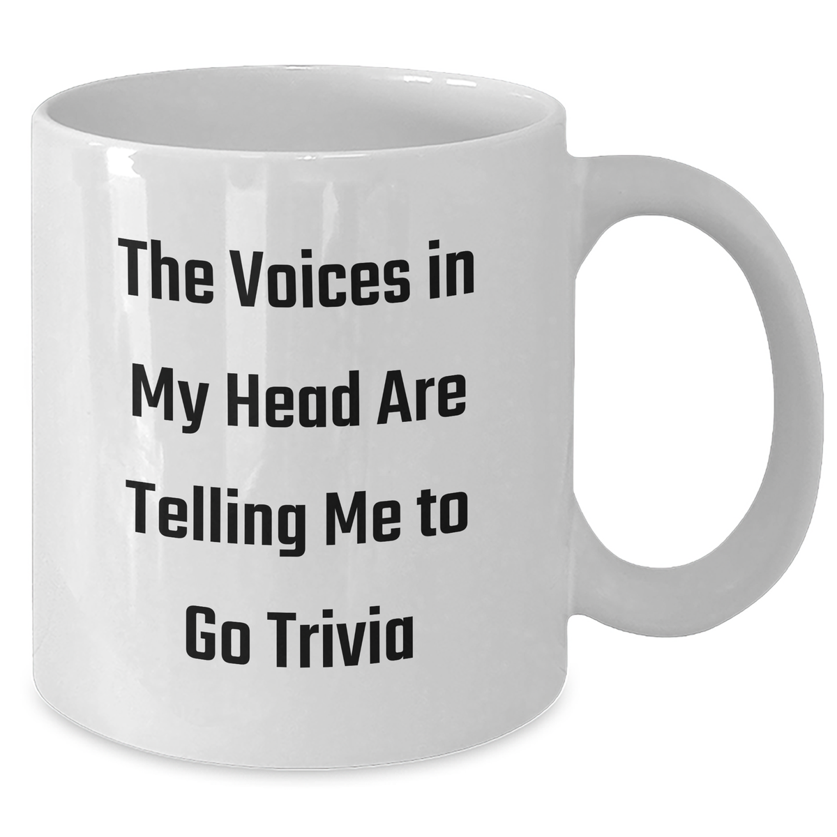 Trivia Lovers' Delight, Funny Gifts from Friends to Family for Dad's Day, White Coffee Mug with 'The Voices In My Head Are Telling Me To Go Trivia' Quote - Additional